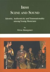 book Irish Scene & Sound: Identity, Authenticity & Transnationality Among Young Musicians