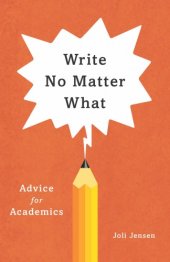 book Write No Matter What: Advice for Academics