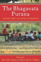 book The Bhāgavata Purāna: Sacred text and Living Tradition