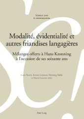 book Modalité, évidentialité et autres friandises langagières: Mélanges offerts à Hans Kronning à l’occasion de ses soixante ans