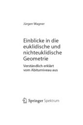 book Einblicke in die euklidische und nichteuklidische Geometrie