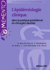 book L’épidémiologie clinique : dans la pratique quotidienne du chirurgien dentiste