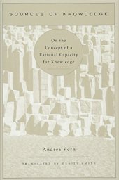 book Sources of Knowledge: On the Concept of a Rational Capacity for Knowledge