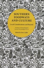 book Southern Foodways and Culture: Local Considerations and Beyond