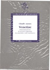 book Venetiae. Determinazione di un’area regionale fra antichità e alto medioevo