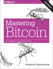 book Mastering Bitcoin. Programming the Open Blockchain