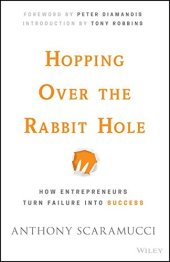 book Hopping over the Rabbit Hole: How Entrepreneurs Turn Failure into Success