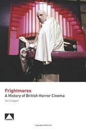 book Frightmares: A History of British Horror Cinema