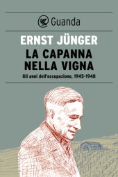 book La capanna nella vigna. Gli anni dell’occupazione. 1945-1948