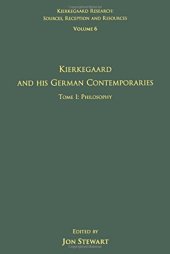 book Kierkegaard and His German Contemporaries. Tome I: Philosophy