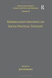 book Kierkegaard’s Influence on Social-Political Thought