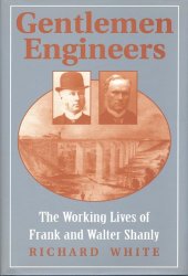 book Gentlemen Engineers: The Careers of Frank and Walter Shanly