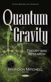 book Quantum Gravity: Theory and Research