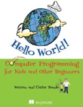 book Hello World!  Computer Programming for Kids and Other Beginners