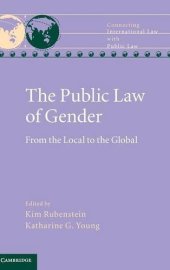 book The Public Law of Gender: From the Local to the Global