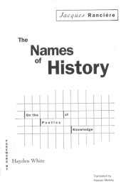 book Names Of History: On the Poetics of Knowledge