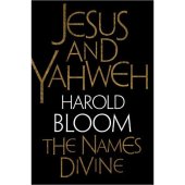 book Jesus and Yahweh: The Names Divine