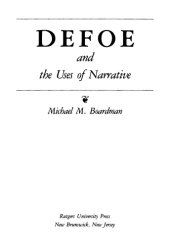 book Defoe and the uses of narrative