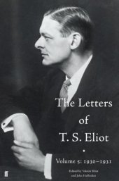 book The Letters of T. S. Eliot Volume 5: 1930-1931