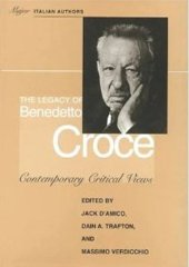 book The Legacy of Benedetto Croce: Contemporary Critical Views