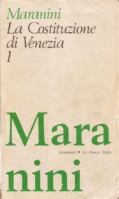 book La Costituzione di Venezia 1. Dalle origini alla serrata del Maggior Consiglio