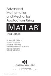 book Advanced Mathematics and Mechanics Applications Using MATLAB