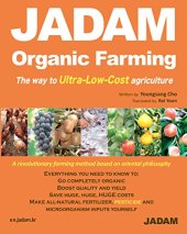 book JADAM  Organic Farming: The way to Ultra-Low-Cost agriculture