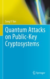 book Quantum Attacks on Public-Key Cryptosystems