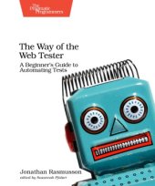 book The Way of the Web Tester  A Beginner’s Guide to Automating Tests