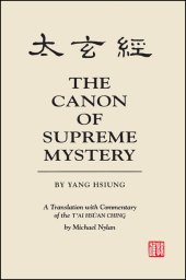 book The Canon of supreme mystery [Tài hsüan ching]