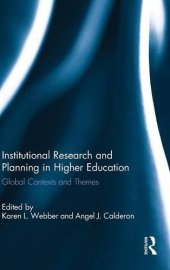 book Institutional Research and Planning in Higher Education: Global Contexts and Themes