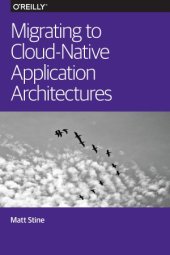 book Migrating to Cloud-Native Application Architectures