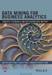 book Data Mining for Business Analytics  Concepts, Techniques, and Applications with JMP Pro