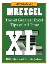 book MrExcel XL  The 40 Greatest Excel Tips of All Time