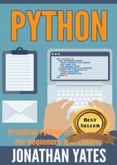 book Python  Practical Python Programming For Beginners and Experts