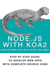 book Nodejs With Koa2  Build Next Generation Webapps, With Async and await