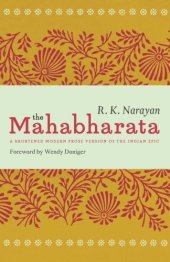 book The Mahabharata: A Shortened Modern Prose Version of the Indian Epic