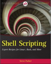 book Shell Scripting  Expert Recipes for Linux, Bash and more