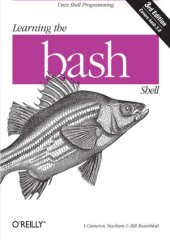 book Learning the bash Shell  Unix Shell Programming