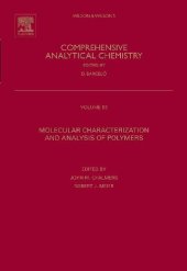 book Comprehensive Analytical Chemistry, Molecular Characterization and Analysis of Polymers