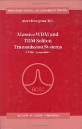 book Massive WDM and TDM soliton transmission systems 