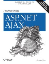 book Programming ASP.NET AJAX  Build rich, Web 2.0-style UI with ASP.NET AJAX