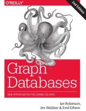 book Graph Databases  New Opportunities For Connected Data