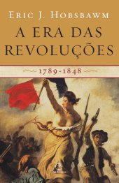 book A era das revoluções: 1789-1848