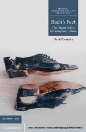 book Bach’s Feet: The Organ Pedals in European Culture