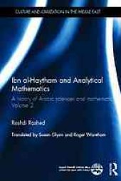 book Ibn al-Haytham and analytical mathematics. A history of Arabic sciences and mathematics 2