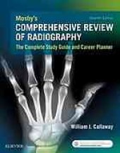 book Mosby’s comprehensive review of radiography : the complete study guide and career planner