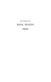 book Methods of Book Design: the practice of an industrial craft