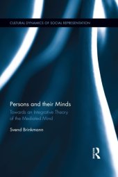 book Persons and Their Minds - Towards an Integrative Theory of the Mediated Mind