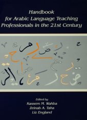 book Handbook for Arabic Language Teaching Professionals in the 21st Century.